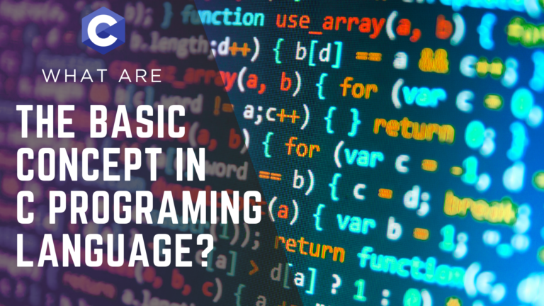 The Basic Concept in C programing